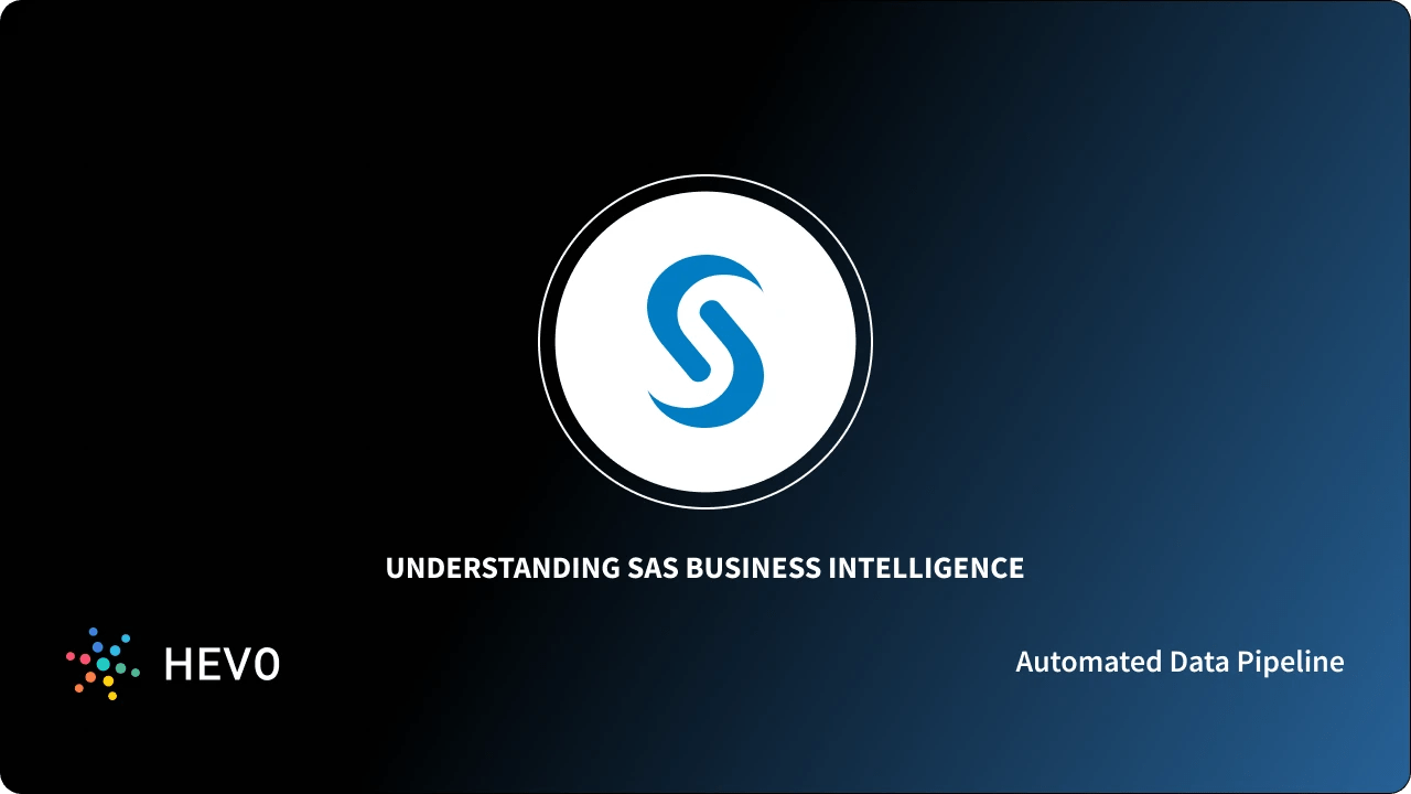 Sas What are the features of SAS business intelligence?